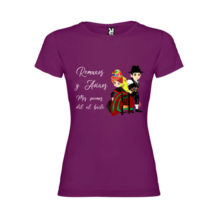 Camiseta para chica con expresión extremeña Remuaos y Aviaos mos vamos pal baile