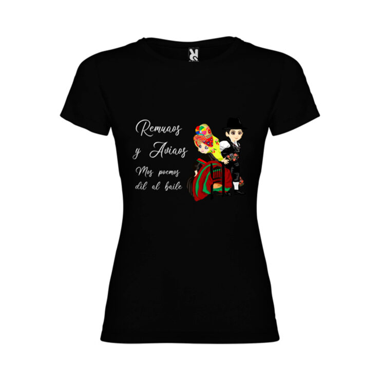 Camiseta para chica con expresión extremeña Remuaos y Aviaos mos vamos pal baile