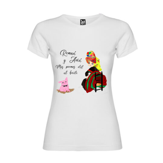Camiseta "Remuá y Aviá" chica
